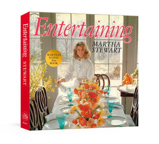 ENTERTAINING - Martha Stewart